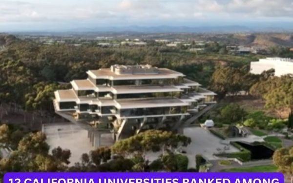 12 California Universities Named Among World’s Best in New Global Rankings