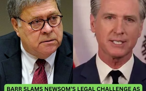 Barr slams Newsom’s legal challenge as Trump sends troops to stop LA riots