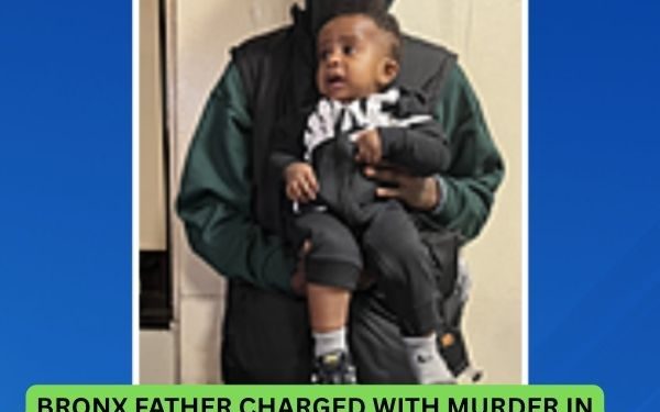 Bronx Father Charged with Murder in Death of Missing 2-Year-Old Son Found in NYC Waters