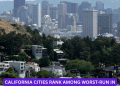 California Cities Rank Among Worst-Run in U.S., Study Finds