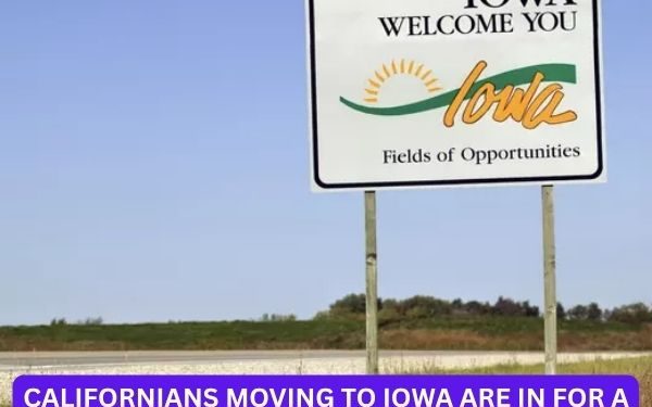 Californians Moving to Iowa Are In For a Big Surprise