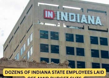 Dozens of Indiana State Employees Laid Off Amid Budget Cuts