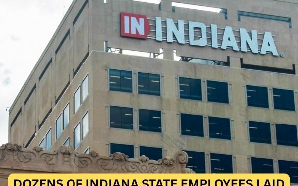 Dozens of Indiana State Employees Laid Off Amid Budget Cuts