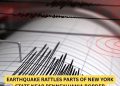 Earthquake Rattles Parts of New York State Near Pennsylvania Border