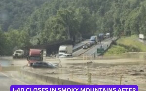 I-40 Closes in Smoky Mountains After Flooding and Rock Slides Cause Major Damage