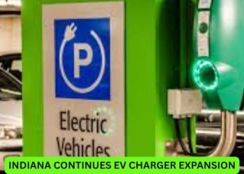 Indiana Continues EV Charger Expansion Despite Federal Funding Pause