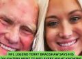 NFL Legend Terry Bradshaw Says His Daughters Went to Bed Every Night Knowing Their Daddy Loved Them
