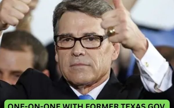 One-on-One with Former Texas Gov. Rick Perry