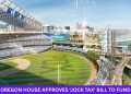 Oregon House Approves ‘Jock Tax’ Bill to Fund MLB Stadium, Heads to Governor’s Desk