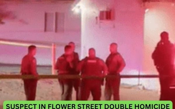 Suspect in Flower Street Double Homicide Had Been Paroled Just Six Days Earlier