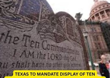 Texas to Mandate Display of Ten Commandments in Every Public School Classroom