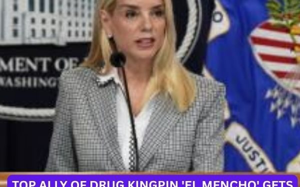 Top Ally of Drug Kingpin ‘El Mencho’ Gets 30-Year Sentence as U.S. Tightens Grip on CJNG Cartel