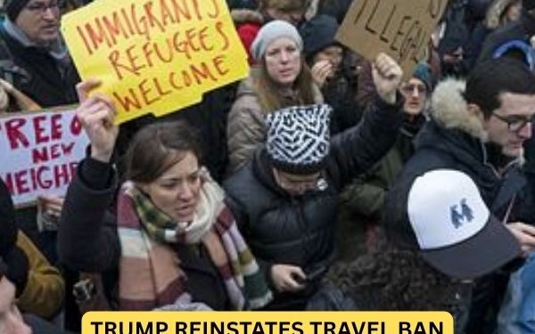 Trump Reinstates Travel Ban: Entry to New York Restricted for Nationals of 12 Countries