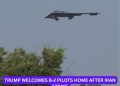 Trump Welcomes B-2 Pilots Home After Iran Strike